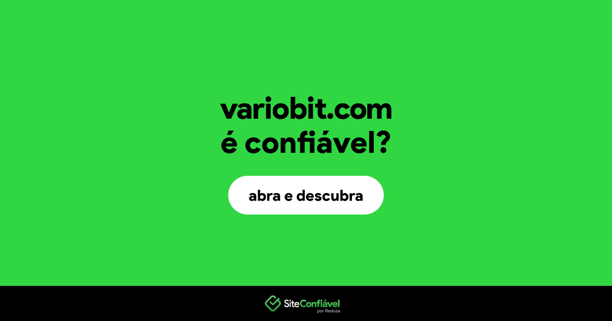 O site variobit.com é confiável?