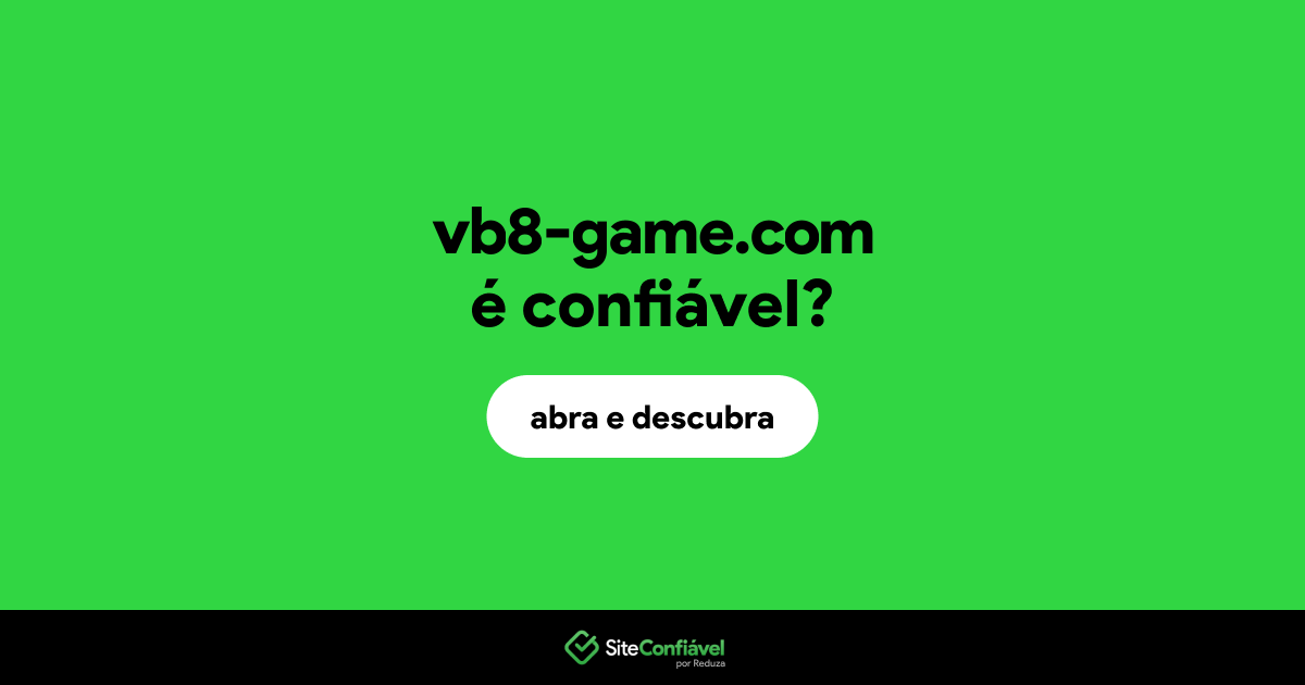 O site vb8-game.com é confiável?