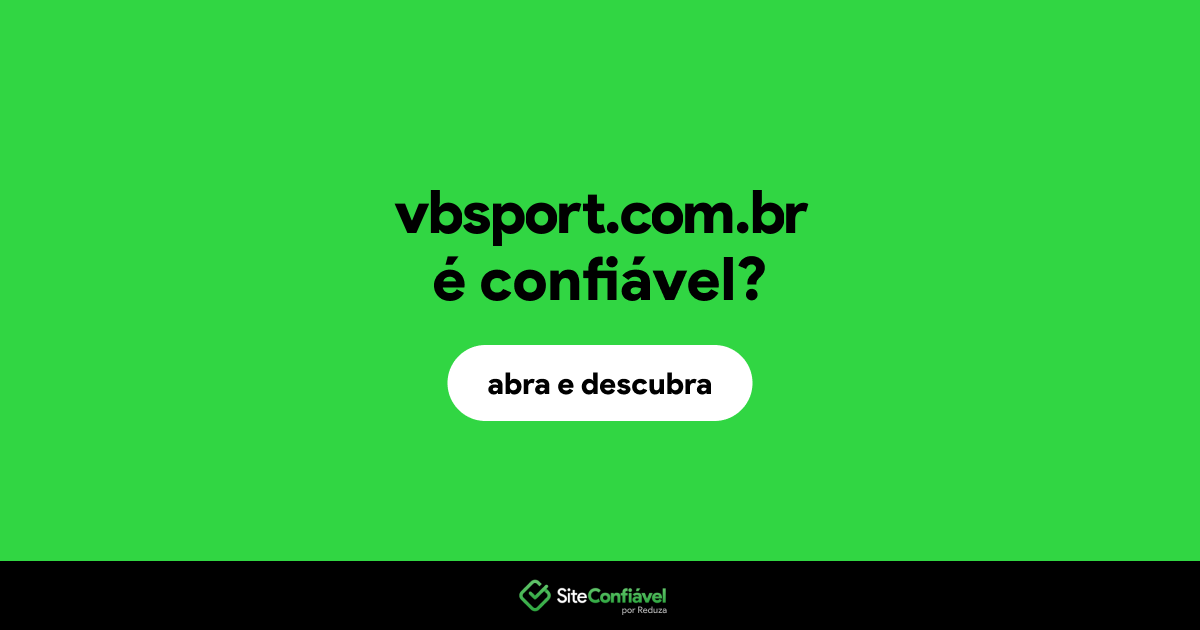 O site vbsport.com.br é confiável?