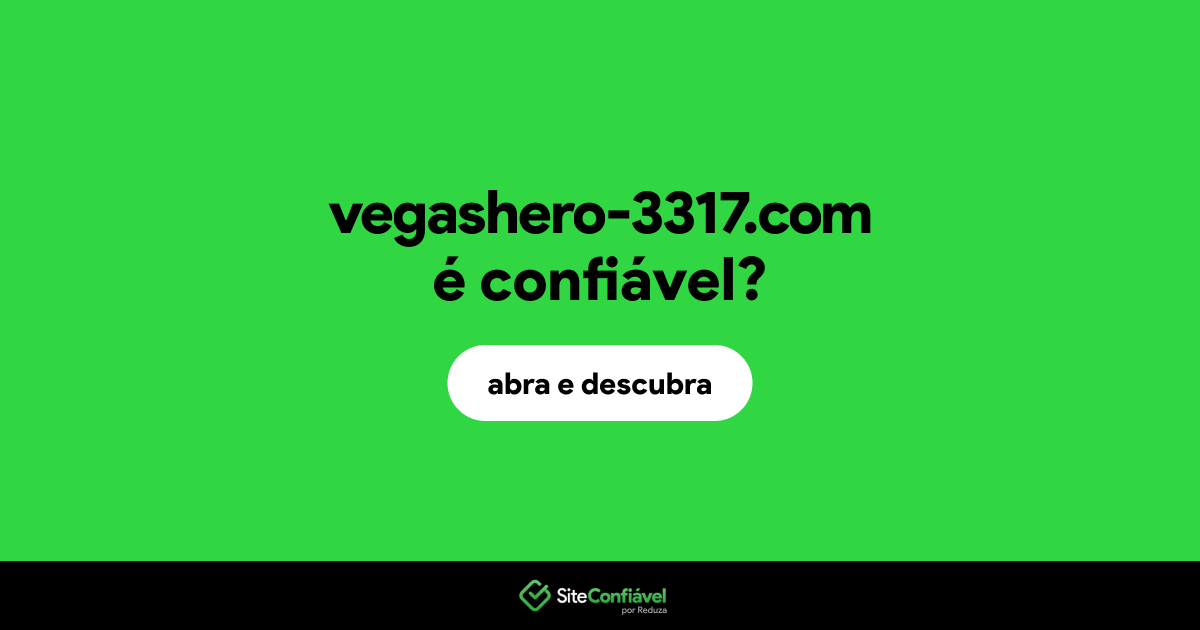 O site vegashero-3317.com é confiável?