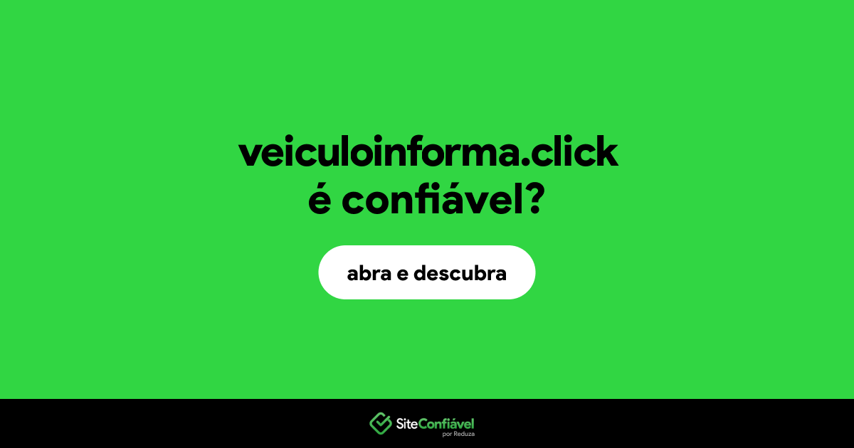 O site veiculoinforma.click é confiável?