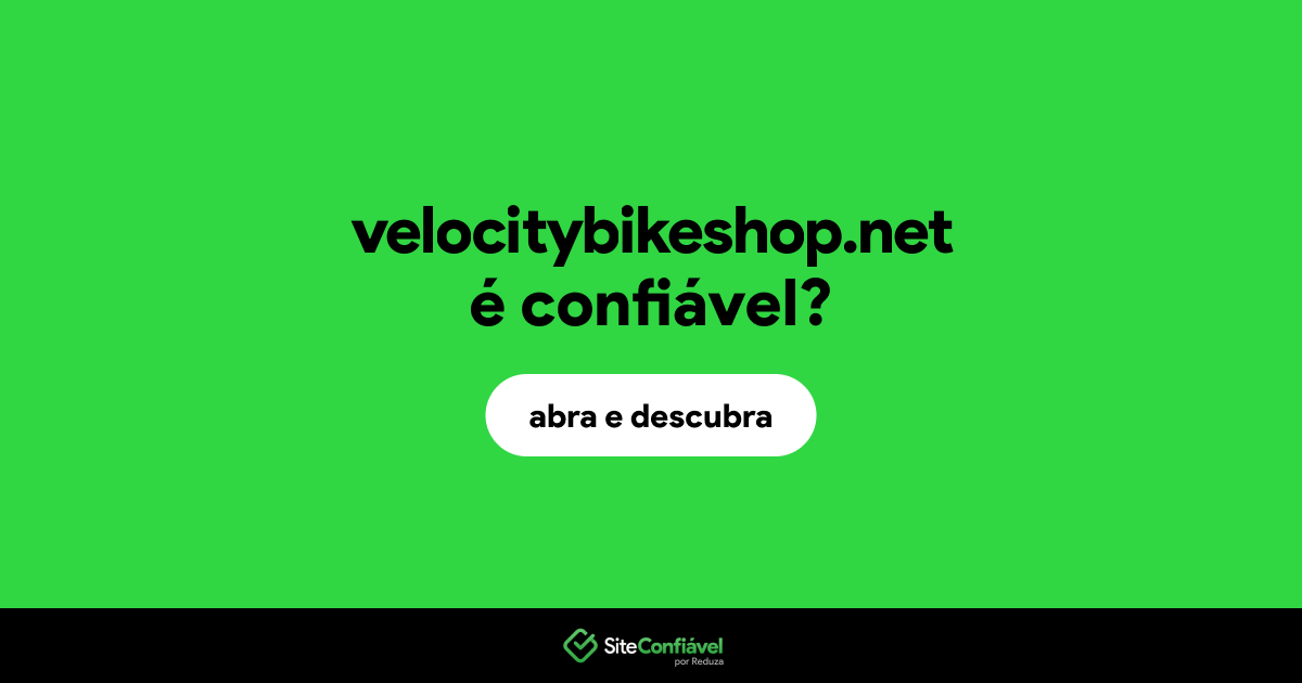 O site velocitybikeshop.net é confiável?