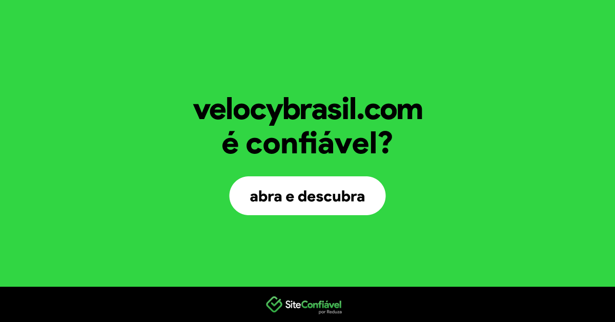O site velocybrasil.com é confiável?
