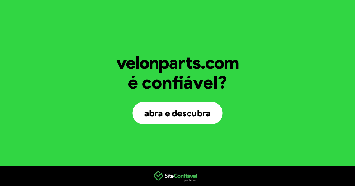 O site velonparts.com é confiável?