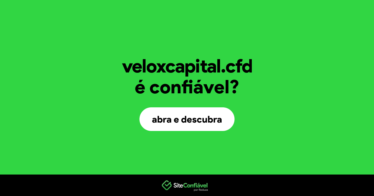 O site veloxcapital.cfd é confiável?