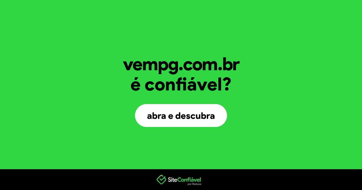 O site vempg.com.br é confiável?