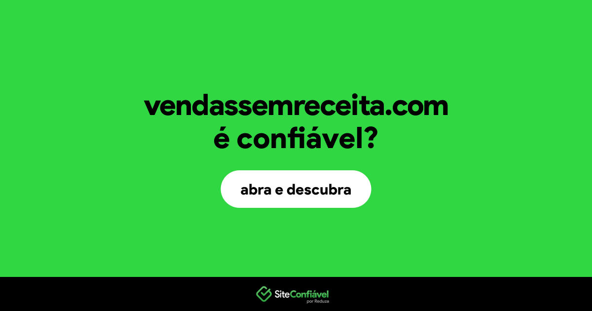 O site vendassemreceita.com é confiável?