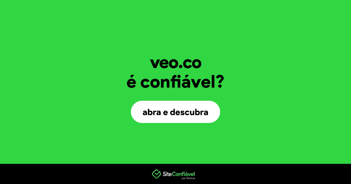 O site veo.co é confiável?
