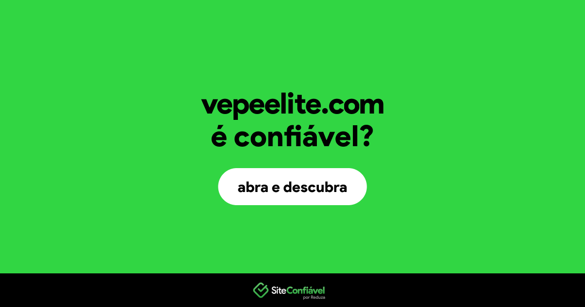 O site vepeelite.com é confiável?