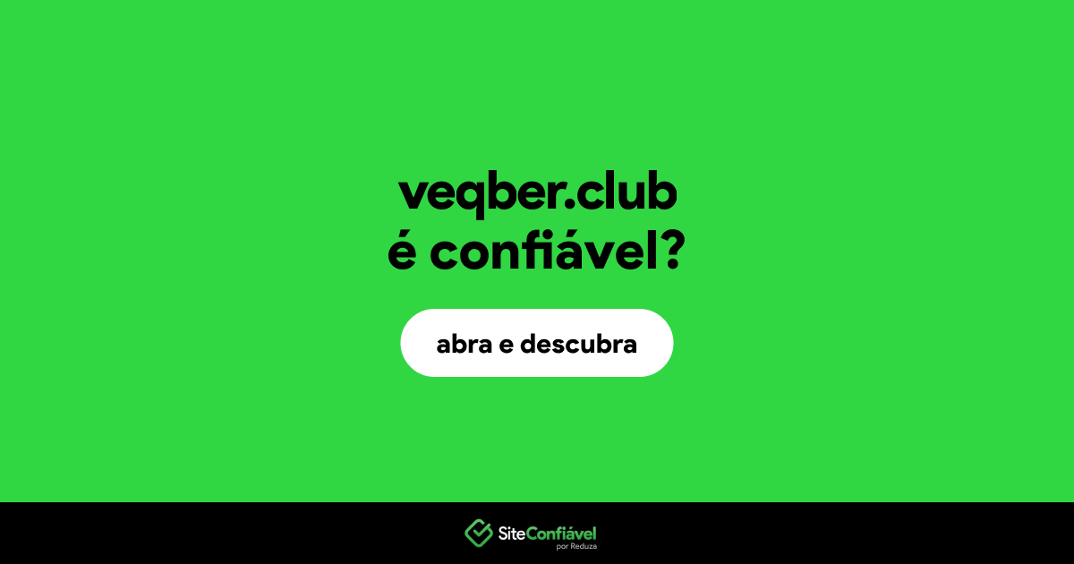 O site veqber.club é confiável?
