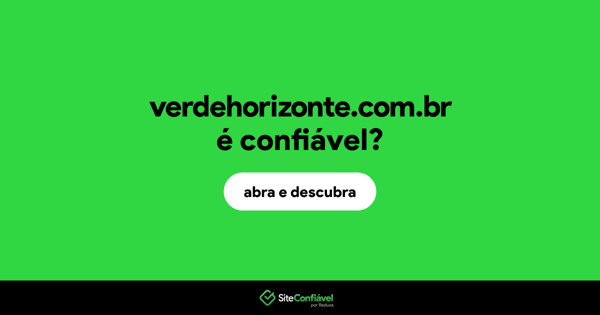 O site verdehorizonte.com.br é confiável?