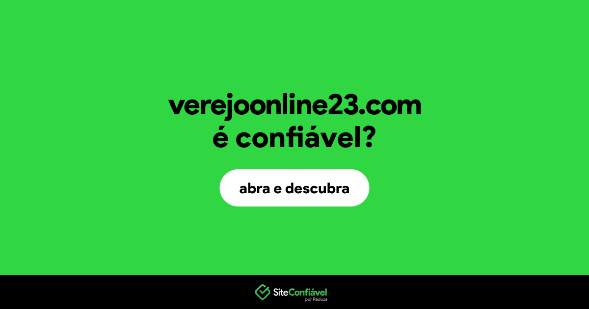 O site verejoonline23.com é confiável?