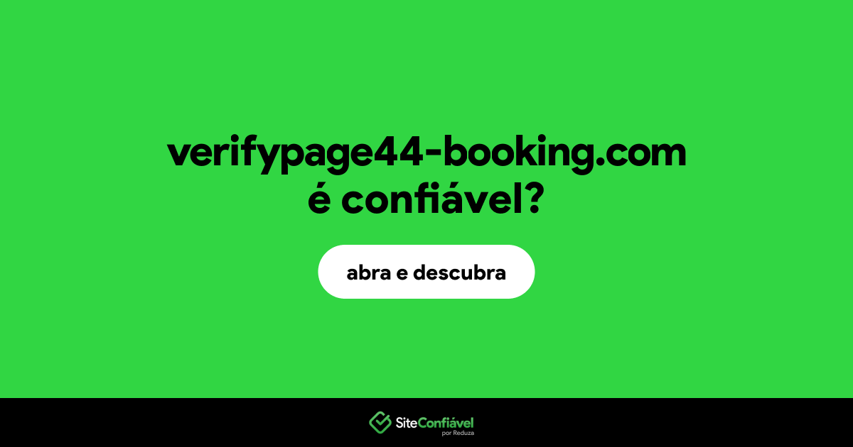 O site verifypage44-booking.com é confiável?
