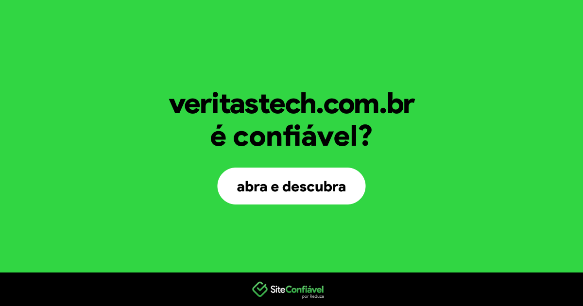 O site veritastech.com.br é confiável?