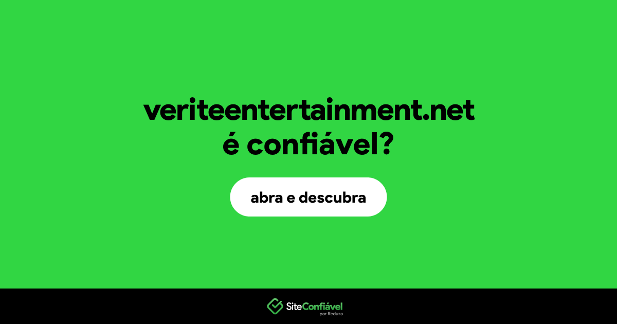 O site veriteentertainment.net é confiável?