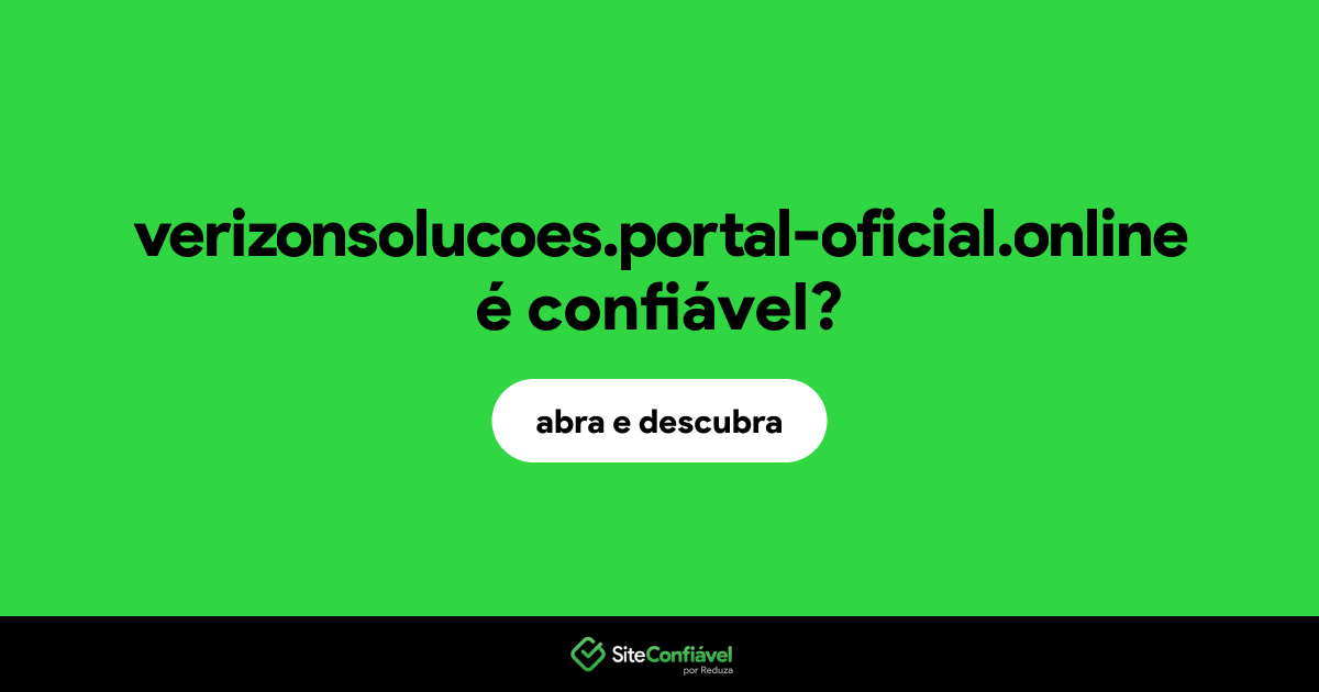 O site verizonsolucoes.portal-oficial.online é confiável?