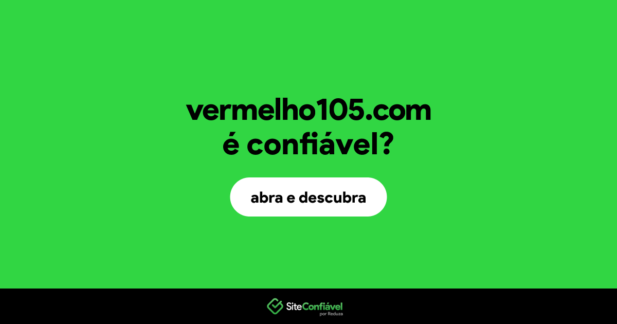 O site vermelho105.com é confiável?