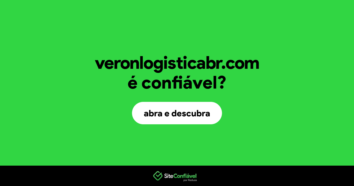 O site veronlogisticabr.com é confiável?
