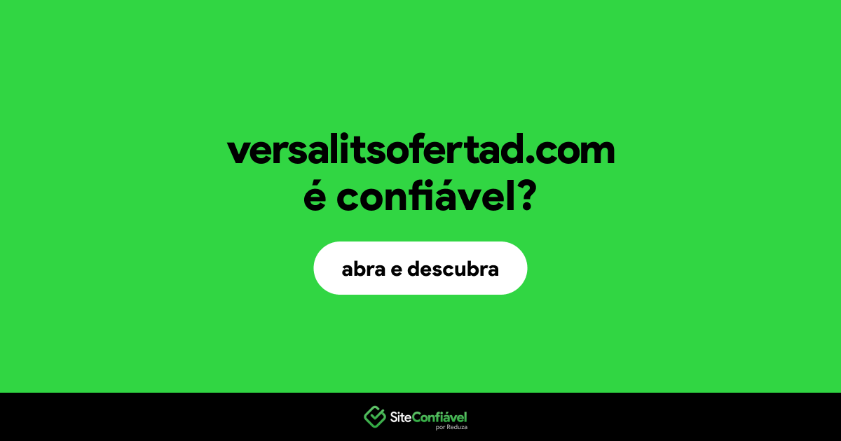 O site versalitsofertad.com é confiável?
