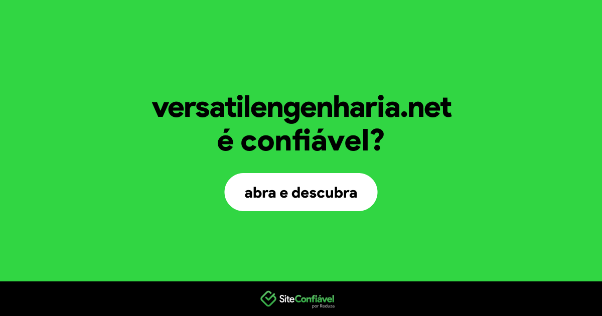 O site versatilengenharia.net é confiável?