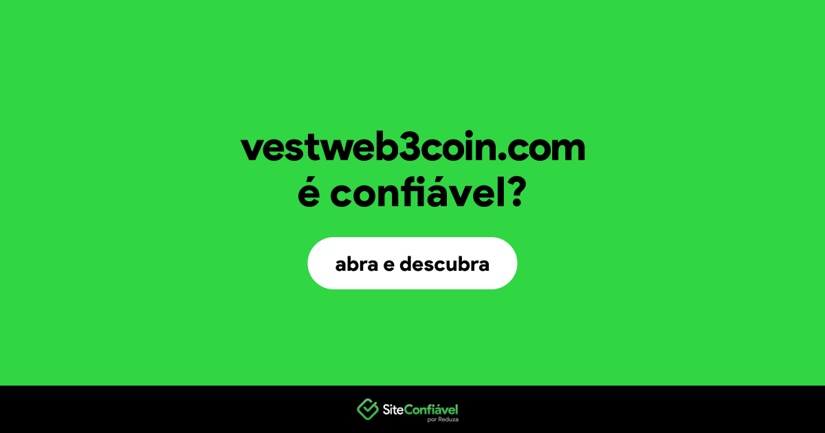 O site vestweb3coin.com é confiável?