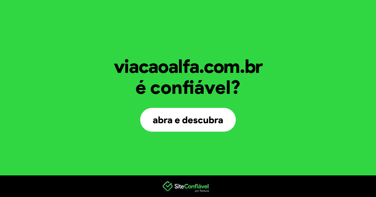 O site viacaoalfa.com.br é confiável?