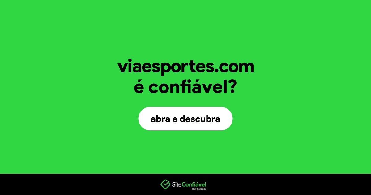 O site viaesportes.com é confiável?
