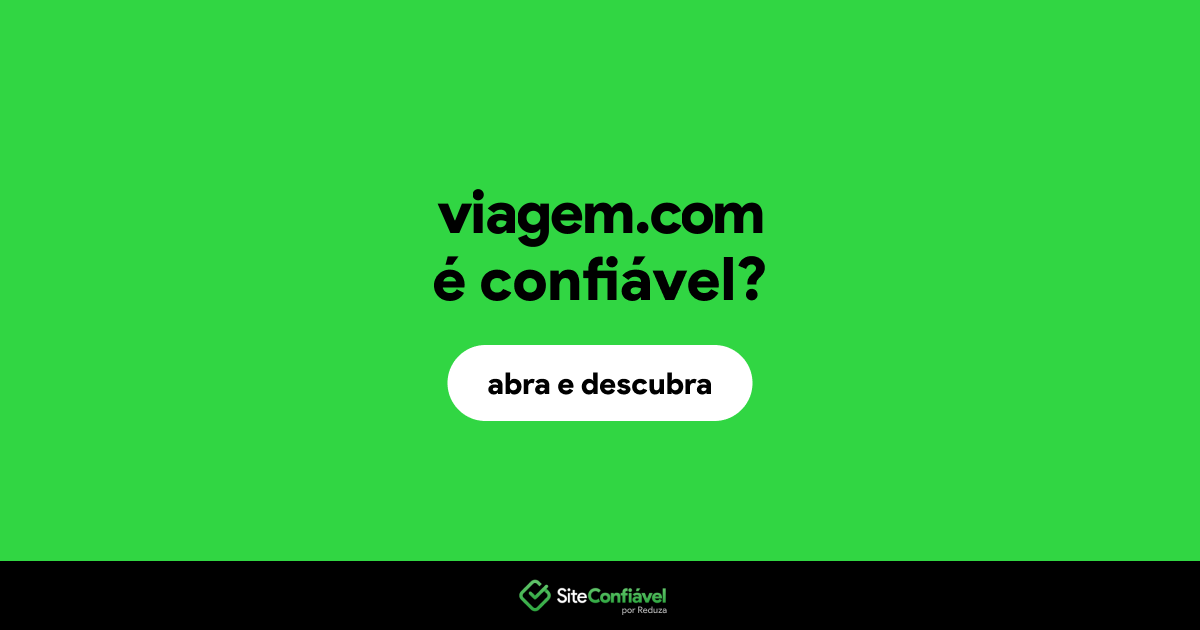 O site viagem.com é confiável?