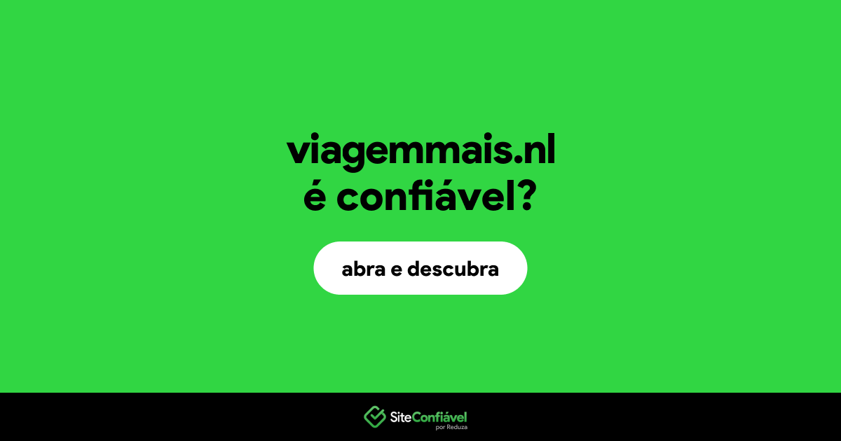 O site viagemmais.nl é confiável?