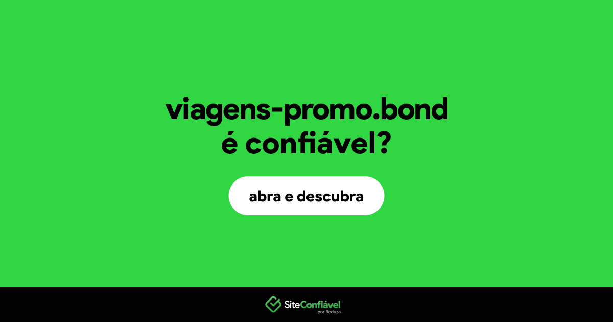 O site viagens-promo.bond é confiável?