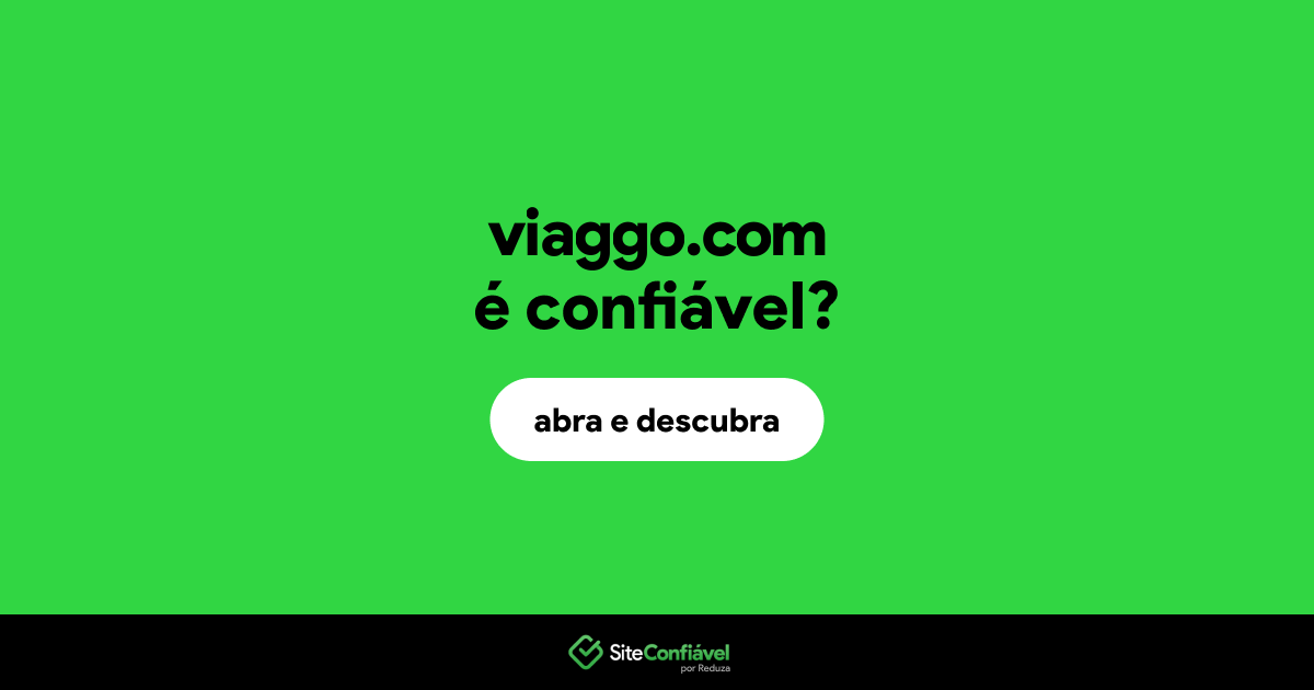 O site viaggo.com é confiável?
