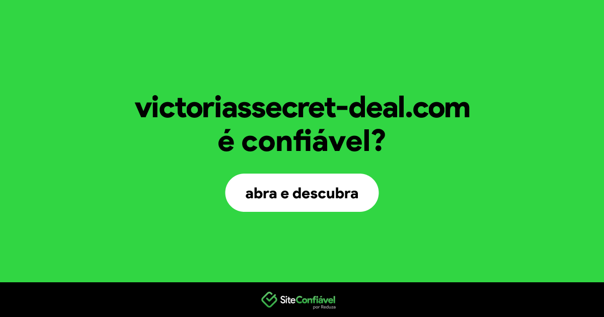 O site victoriassecret-deal.com é confiável?