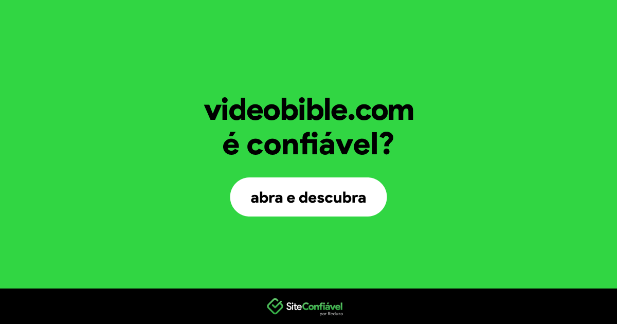 O site videobible.com é confiável?