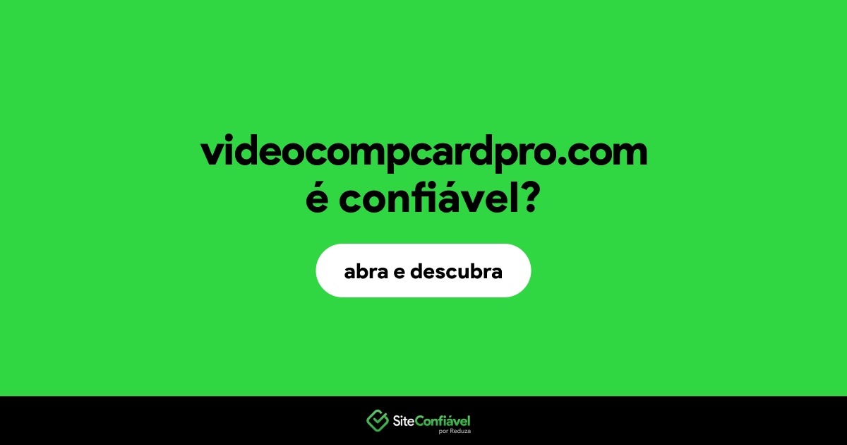 O site videocompcardpro.com é confiável?