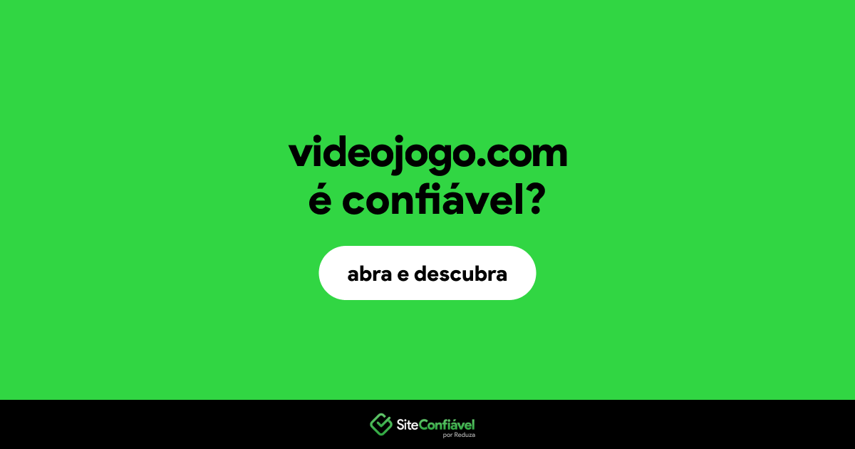 O site videojogo.com é confiável?