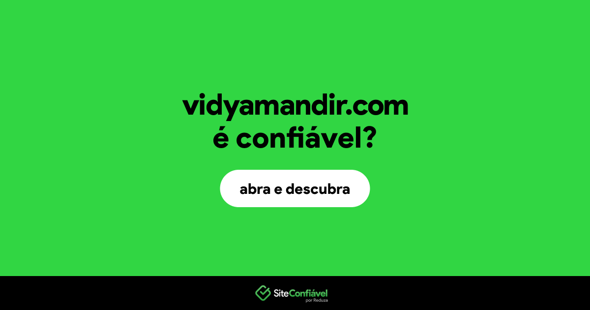 O site vidyamandir.com é confiável?