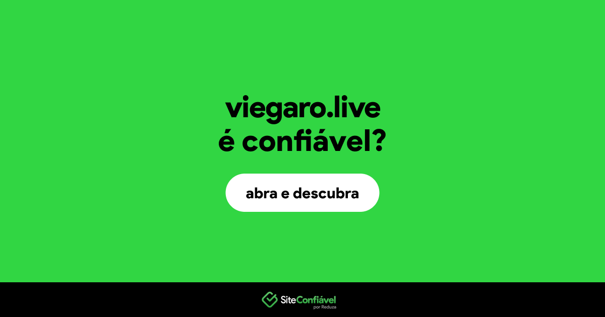 O site viegaro.live é confiável?