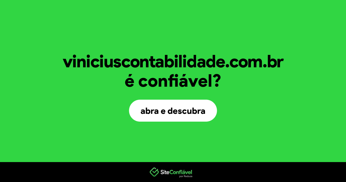 O site viniciuscontabilidade.com.br é confiável?