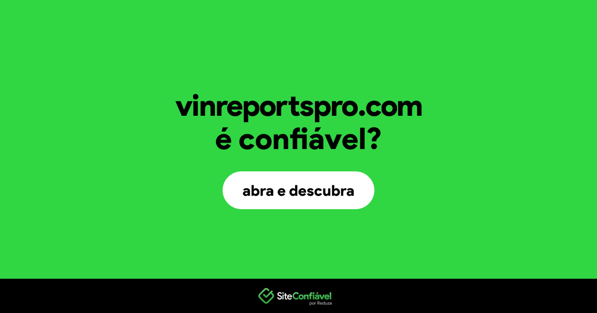 O site vinreportspro.com é confiável?