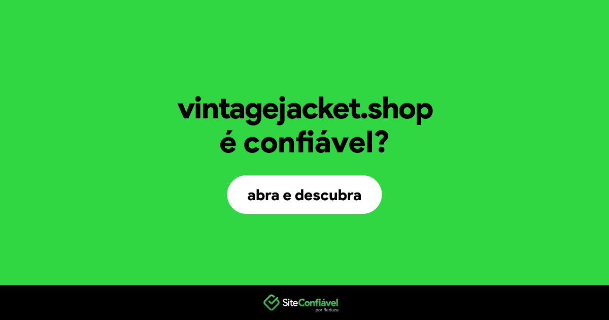 O site vintagejacket.shop é confiável?
