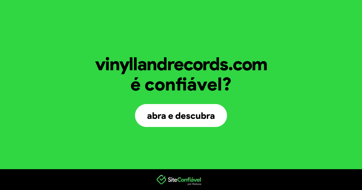 O site vinyllandrecords.com é confiável?