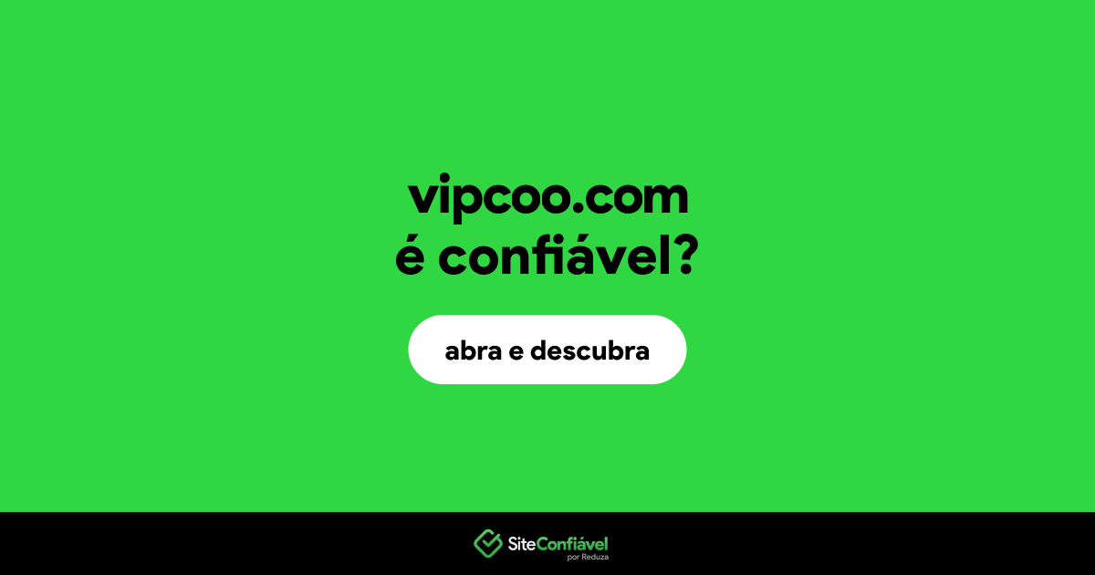 O site vipcoo.com é confiável?
