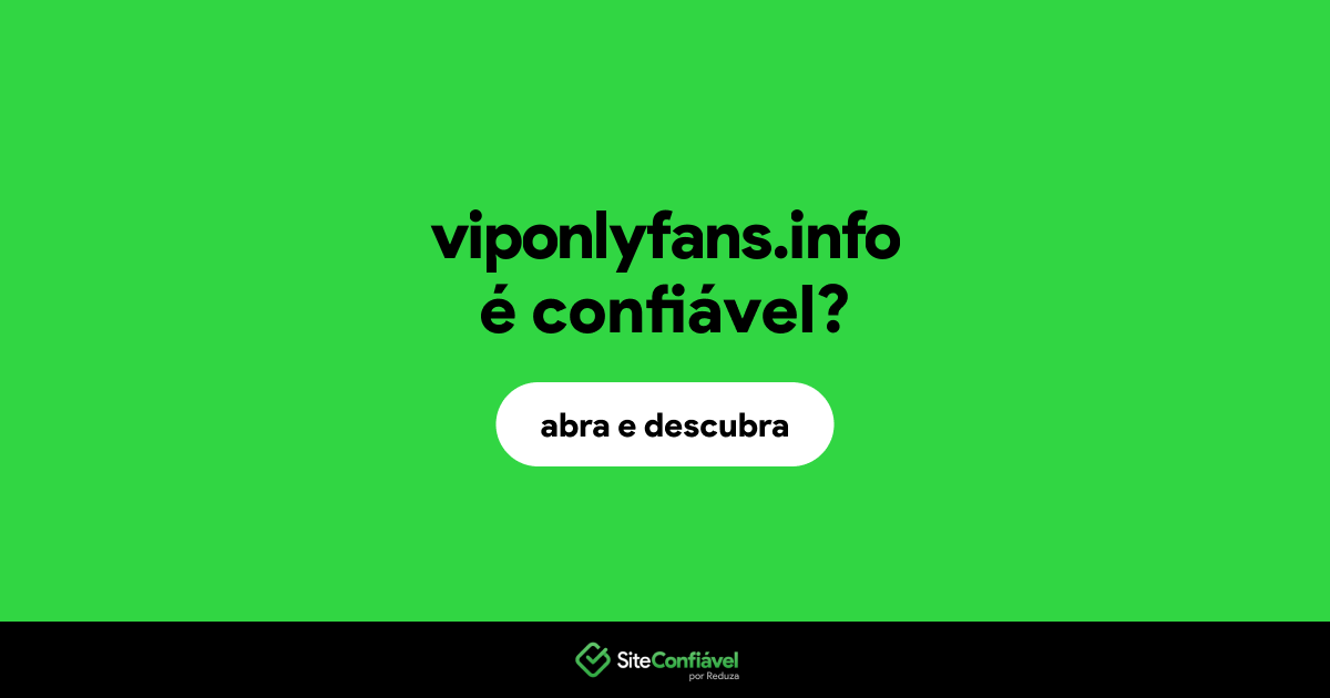 O site viponlyfans.info é confiável?