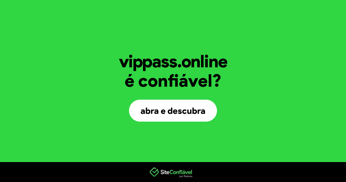 O site vippass.online é confiável?
