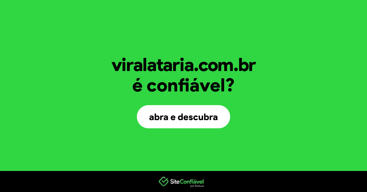 O site viralataria.com.br é confiável?