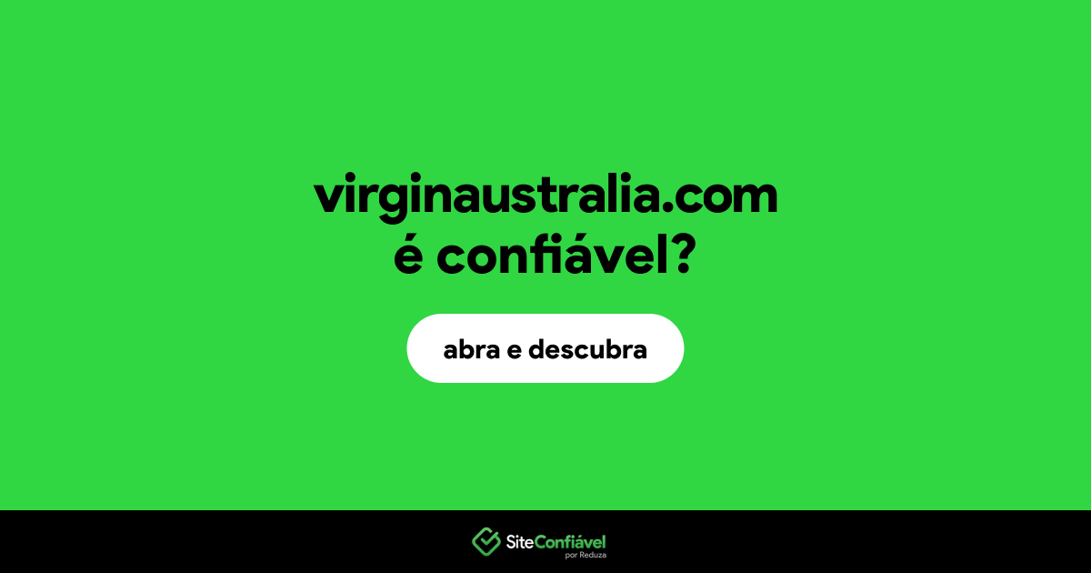 O site virginaustralia.com é confiável?
