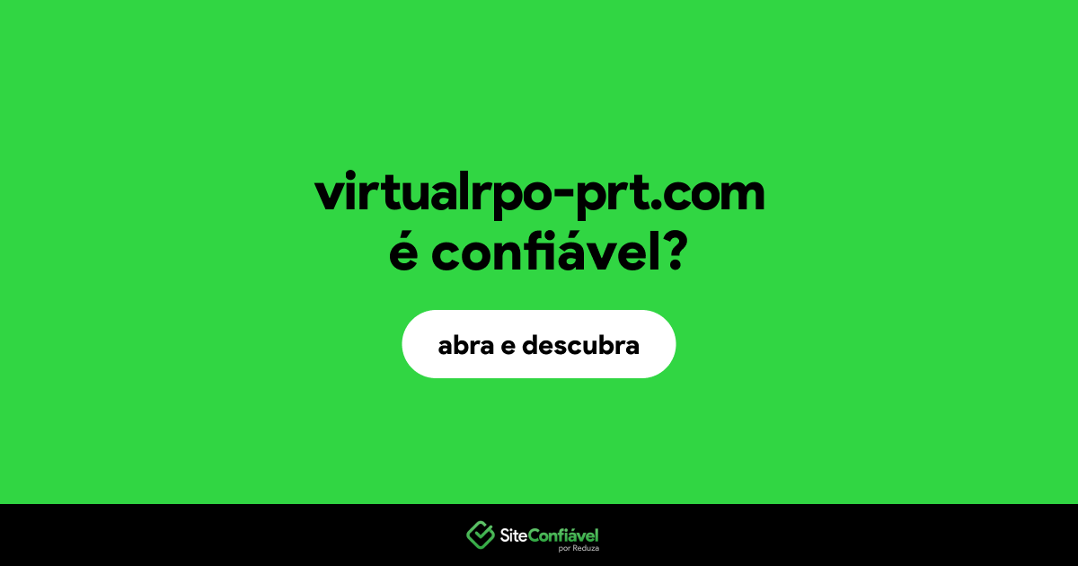 O site virtualrpo-prt.com é confiável?