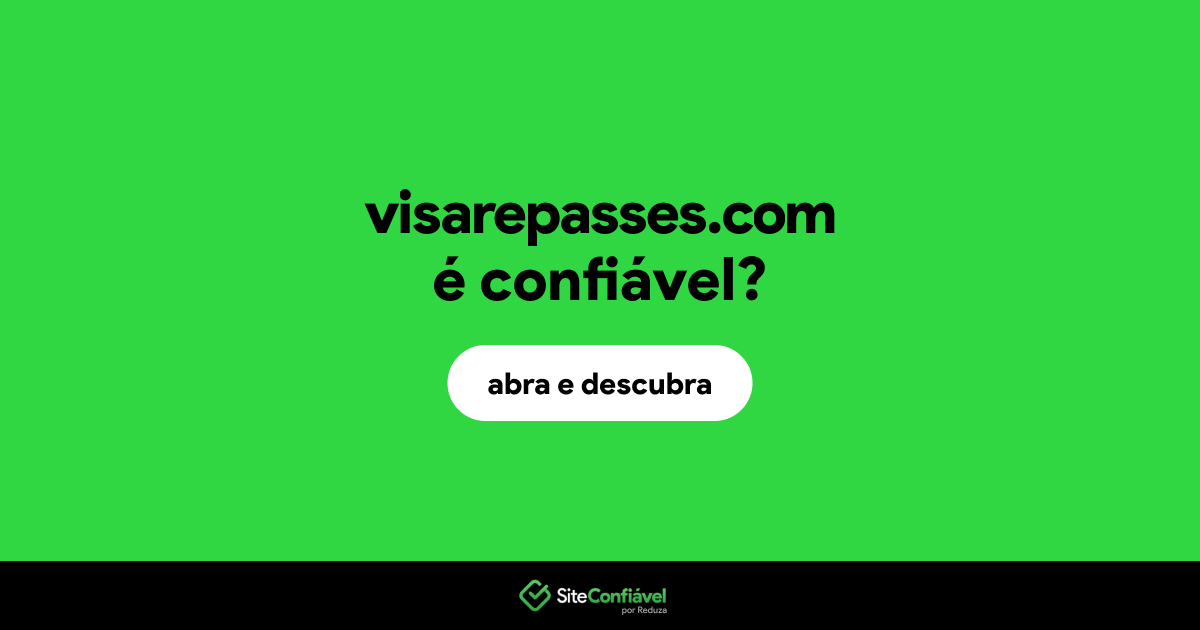 O site visarepasses.com é confiável?