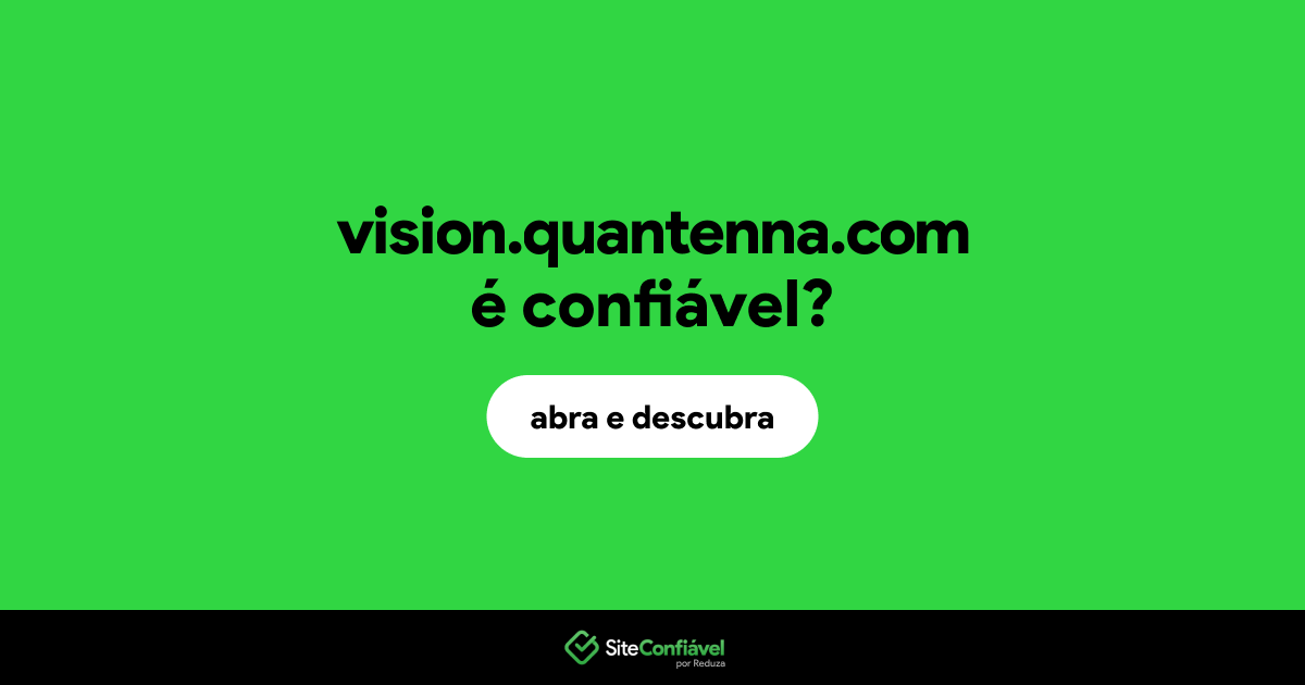 O site vision.quantenna.com é confiável?