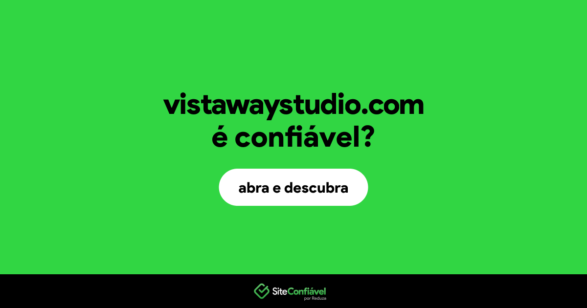 O site vistawaystudio.com é confiável?